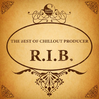 Thumbnail for the R.I.B. - The Best of Chillout Producer: R.I.B link, provided by host site