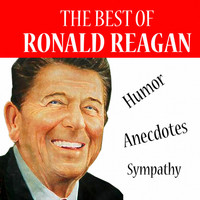 Thumbnail for the Ronald Reagan - The Best of Reagan - Humor, Anecdotes, Sympathy link, provided by host site
