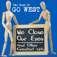 Thumbnail for the Go West - The Best Of - We Close Our Eyes and Other Greatest Hits link, provided by host site