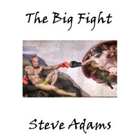 Thumbnail for the Steve Adams - The Big Fight link, provided by host site
