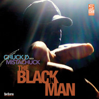 Thumbnail for the Chuck D - The Black In Man link, provided by host site
