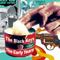 Thumbnail for the The Black Keys - The Black Keys the Early Years link, provided by host site