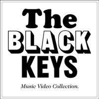 Thumbnail for the The Black Keys - The Black Keys Video Collection link, provided by host site