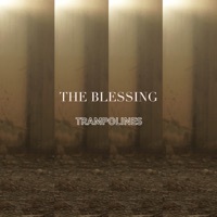 Thumbnail for the Trampolines - The Blessing link, provided by host site