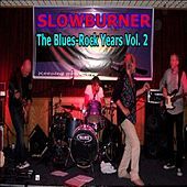 Thumbnail for the Slowburner - The Blues-Rock Years Vol. 2 link, provided by host site