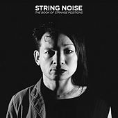 Thumbnail for the String Noise - The Book of Strange Positions link, provided by host site