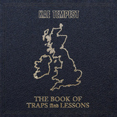 Thumbnail for the Kae Tempest - The Book Of Traps And Lessons link, provided by host site