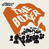 Thumbnail for the The Chemical Brothers - The Boxer link, provided by host site