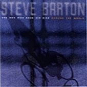 Thumbnail for the Steve Barton - The Boy Who Rode His Bike Around The World link, provided by host site