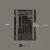 Thumbnail for the Joton - The Bridge link, provided by host site