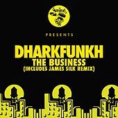 Thumbnail for the dharkfunkh - The Business - Incl James Silk Remix link, provided by host site