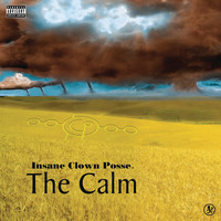 Thumbnail for the Insane Clown Posse - The Calm link, provided by host site