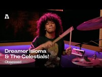Thumbnail for the Dreamer Isioma - & The Celestials! - Obsessed | Audiotree Live link, provided by host site