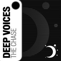 Thumbnail for the Deep Voices - The Chase link, provided by host site