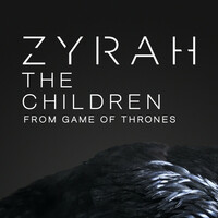 Thumbnail for the Zyrah - The Children From Game Of Thrones link, provided by host site