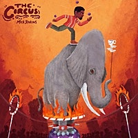 Thumbnail for the Mick Jenkins - The Circus link, provided by host site