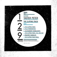 Thumbnail for the Taster Peter - The Clipping Track link, provided by host site