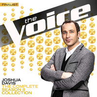 Thumbnail for the Joshua Davis - The Complete Season 8 Collection (The Voice Performance) link, provided by host site