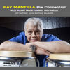 Thumbnail for the Ray Mantilla - The Connection link, provided by host site