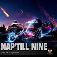 Thumbnail for the Nap'Till Nine - The Core link, provided by host site