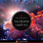 Thumbnail for the Neil Daruwala - The Creator / I Want You link, provided by host site