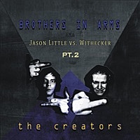 Thumbnail for the Brothers in Arms - The Creators, Pt. 2 link, provided by host site