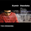 Thumbnail for the Eumir Deodato - The Crossing link, provided by host site