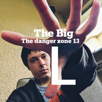 Thumbnail for the Big L - The Danger Zone 13 link, provided by host site