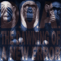 Thumbnail for the D.O.A. - The Dawning Of A New Error link, provided by host site