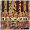 Thumbnail for the Marco Velocci - The Day After link, provided by host site