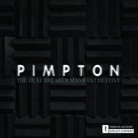 Thumbnail for the Pimpton - The Deal Breaker Manifest Destiny link, provided by host site