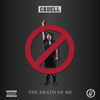 Thumbnail for the Cadell - The Death of Me link, provided by host site
