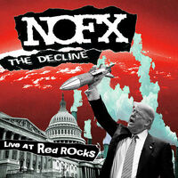 Thumbnail for the NOFX - The Decline (Live at Red Rocks) link, provided by host site
