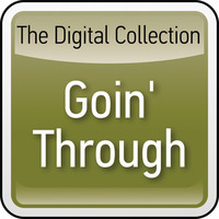 Thumbnail for the Goin' Through - The Digital Collection link, provided by host site