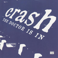 Thumbnail for the Crash - The Doctor Is In link, provided by host site