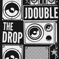 Thumbnail for the JDOUBLE - The Drop link, provided by host site