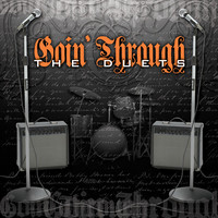 Thumbnail for the Goin' Through - The Duets link, provided by host site