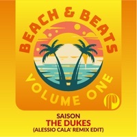 Thumbnail for the Saison - The Dukes (Alessio Cala' Remix Edit) link, provided by host site