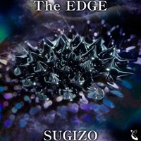 Thumbnail for the SUGIZO - The EDGE link, provided by host site