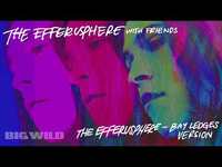 Thumbnail for the Big Wild - The Efferusphere - Bay Ledges Version (Official Visualizer) link, provided by host site