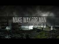 Thumbnail for the Make Way for Man - The End Is Up To Me link, provided by host site
