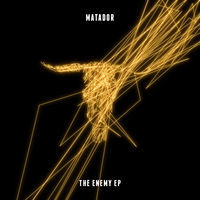 Thumbnail for the Matador - The Enemy link, provided by host site