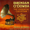 Thumbnail for the Brendan O'Dowda - The Essential Collection link, provided by host site