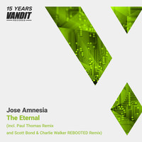 Thumbnail for the Jose Amnesia - The Eternal (15 Years Vandit Records) link, provided by host site