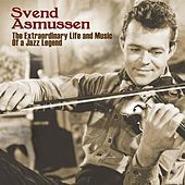 Thumbnail for the Svend Asmussen - The Extraordinary Life And Music Of A Jazz Legend link, provided by host site