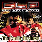 Thumbnail for the Get Low Playaz - The Family Business link, provided by host site