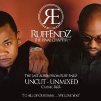 Thumbnail for the Ruff Endz - The Final Chapter link, provided by host site