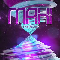 Thumbnail for the MaHi - The Flow link, provided by host site