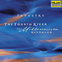 Thumbnail for the Tapestry - The Fourth River: The Millennium Revealed link, provided by host site