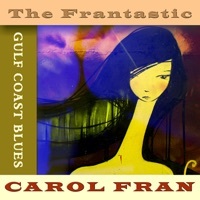 Thumbnail for the Carol Fran - The Frantastic Carol Fran link, provided by host site